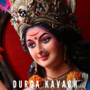 Read more about the article Durga Kavach In Hindi –  रोगों से रक्षा करता है देवी कवच . Protect Yourself Now.