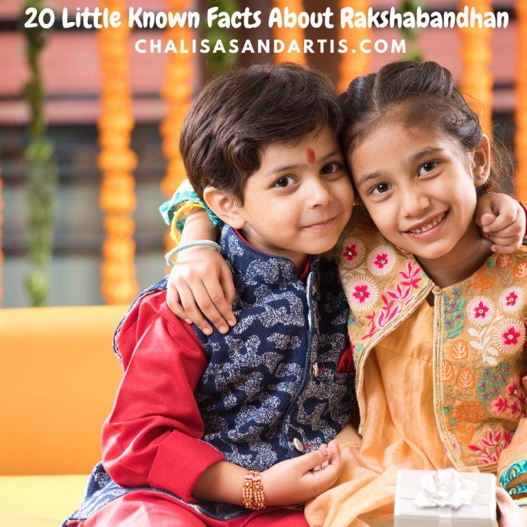 Read more about the article 20 Little Known Facts About Rakshabandhan. How Many do you know?